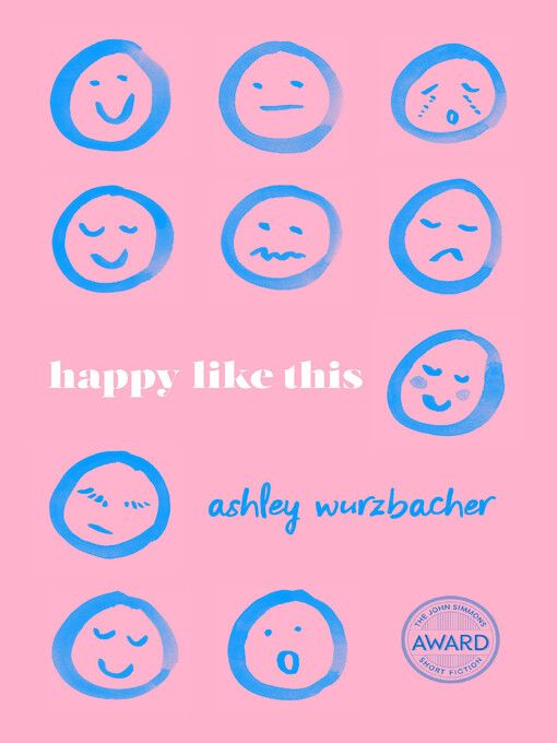 Title details for Happy Like This by Ashley Wurzbacher - Available